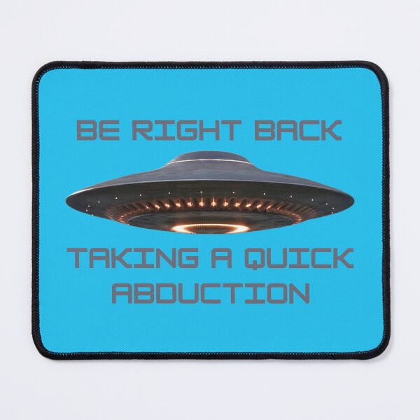 Item preview, Taking A Quick Abduction designed and sold by JoezPlace.