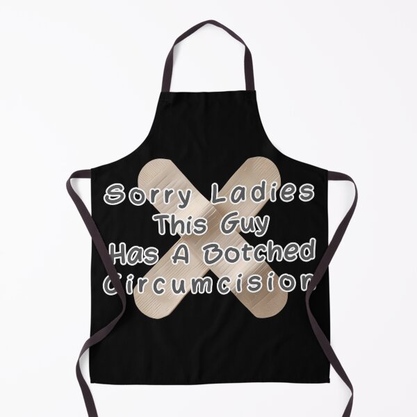 Item preview, Sorry Ladies This Guy Has A Botched Circumcision designed and sold by NomadConceptions.