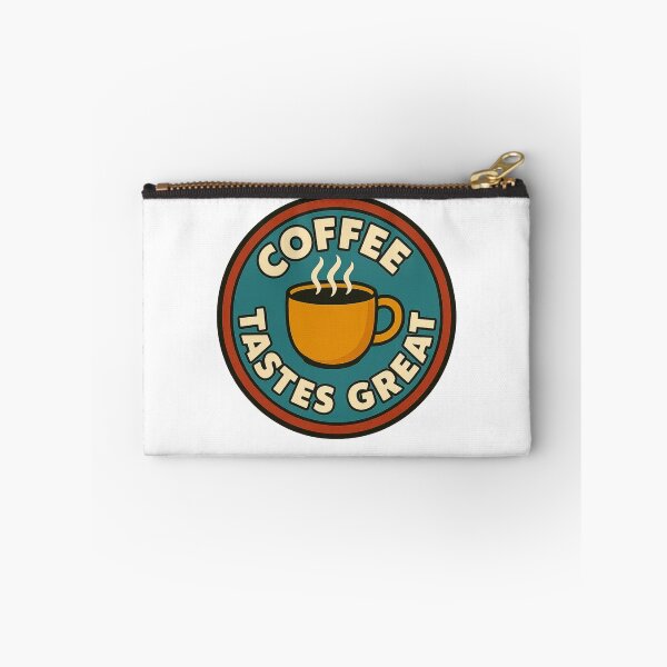 Item preview, Coffee tastes great designed and sold by Phanteom.
