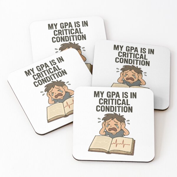 Item preview, My GPA Is in Critical Condition designed and sold by Uglyandcute.
