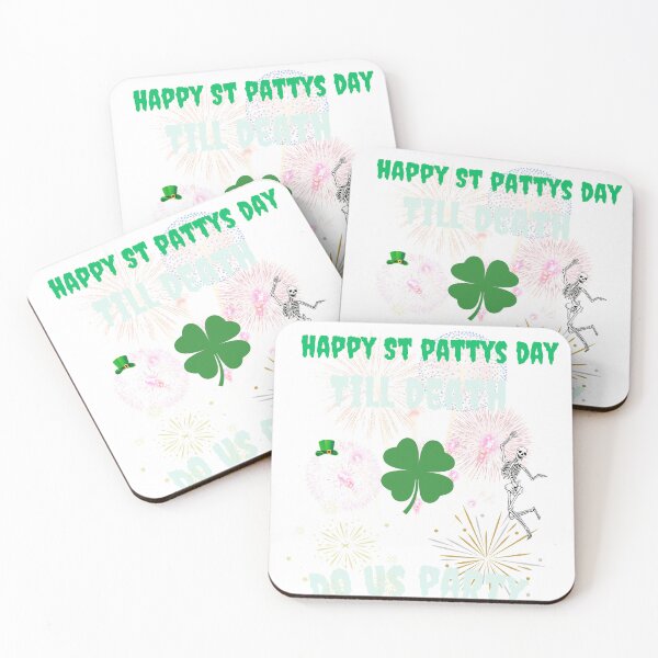 Item preview, Happy St Pattys day - Till death do us party designed and sold by rocklegends99.