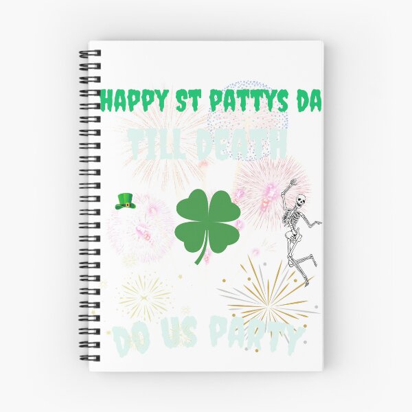 Item preview, Happy St Pattys day - Till death do us party designed and sold by rocklegends99.
