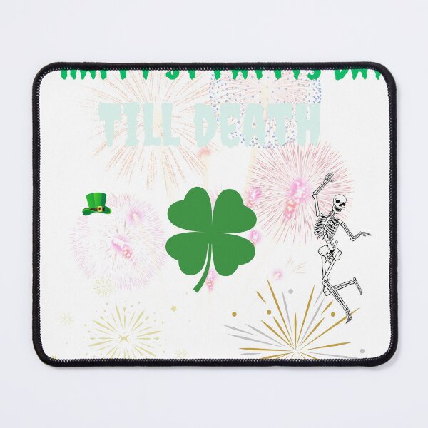 Item preview, Happy St Pattys day - Till death do us party designed and sold by rocklegends99.
