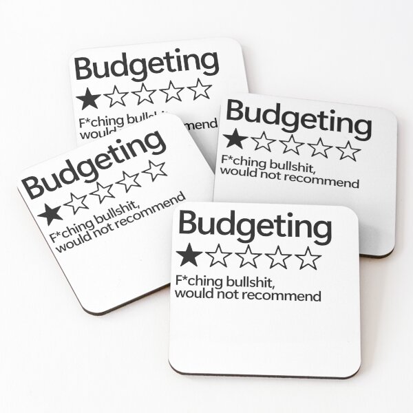 Item preview, Budgeting Would Not Recommend designed and sold by shitpostee.