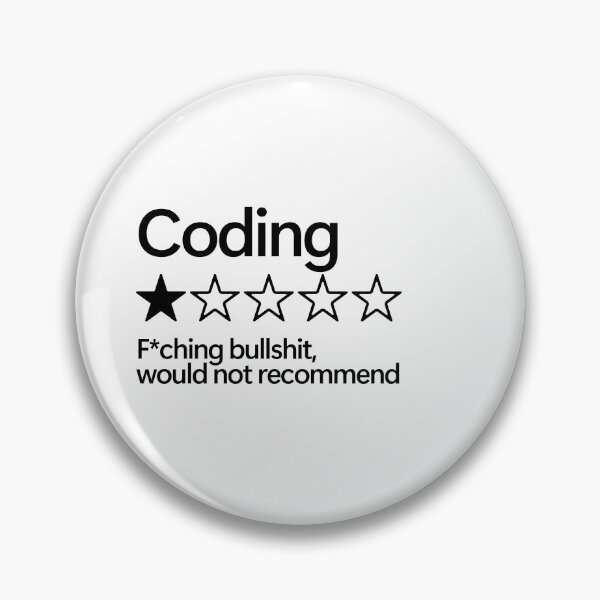 Item preview, Coding Would Not Recommend designed and sold by shitpostee.