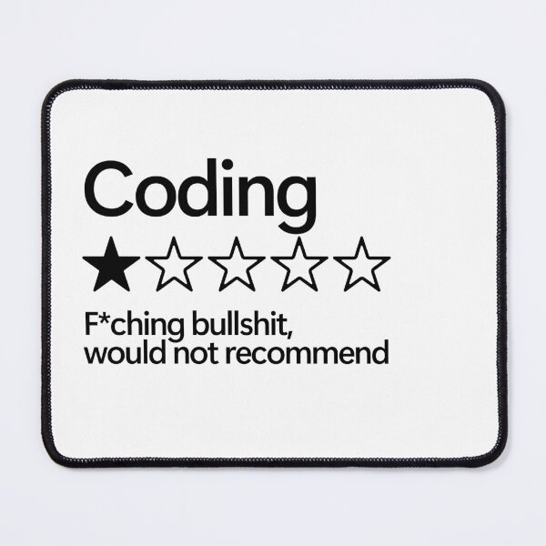 Item preview, Coding Would Not Recommend designed and sold by shitpostee.