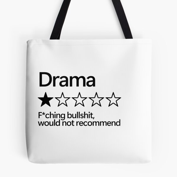 Item preview, Drama Would Not Recommend designed and sold by shitpostee.