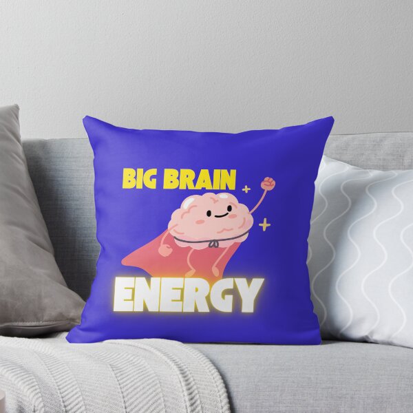 Item preview, Big Brain Energy designed and sold by JepiraandCo.