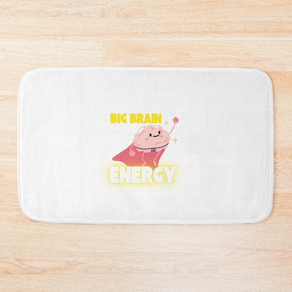 Item preview, Big Brain Energy designed and sold by JepiraandCo.