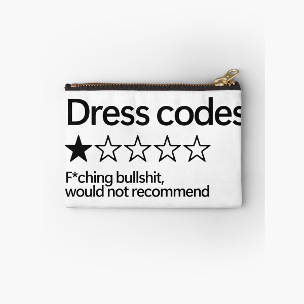 Item preview, Dress Codes Would Not Recommend designed and sold by shitpostee.