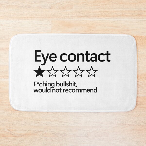 Item preview, Eye Contact Would Not Recommend designed and sold by shitpostee.