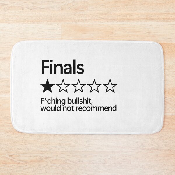 Item preview, Finals Would Not Recommend designed and sold by shitpostee.