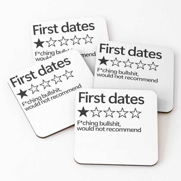 Item preview, First Dates Would Not Recommend designed and sold by shitpostee.