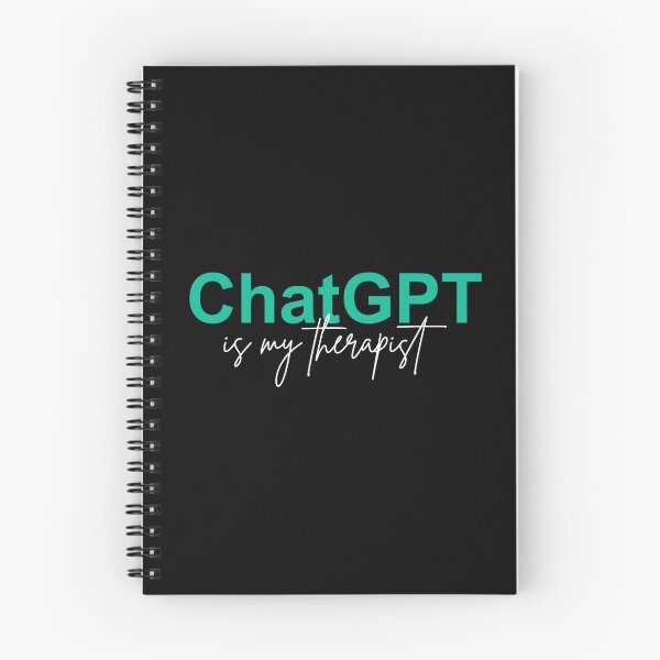 Item preview, ChatGPT is my therapist designed and sold by JahidMunna.