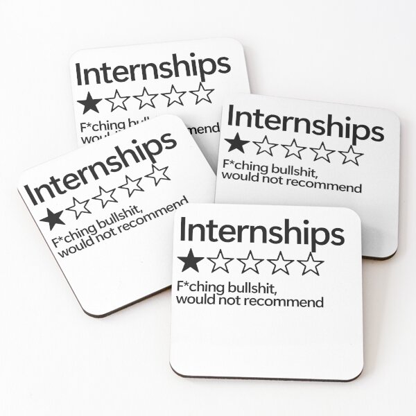 Item preview, Internships Would Not Recommend designed and sold by shitpostee.