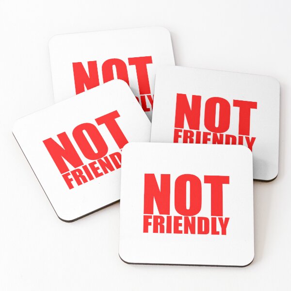 Item preview, Not friendly bold statement designed and sold by AnteZd.