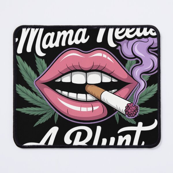 Item preview, Mama Needs A Blunt, American Flag Weed Marijuana Cannabis designed and sold by blueyeeti.