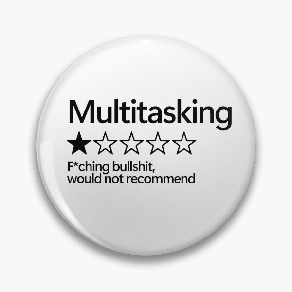Item preview, Multitasking Would Not Recommend designed and sold by shitpostee.
