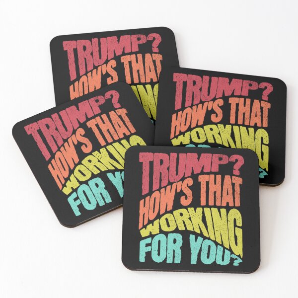 Item preview, Trump? How’s That Working for You? designed and sold by dudelinart.