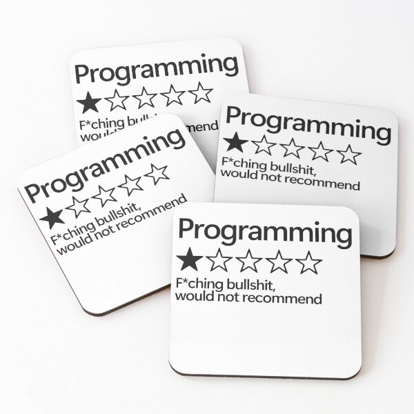 Item preview, Programming Would Not Recommend designed and sold by shitpostee.