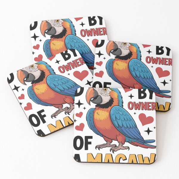 Item preview, Owner Of The Macaw Cool Parrot designed and sold by blueyeeti.