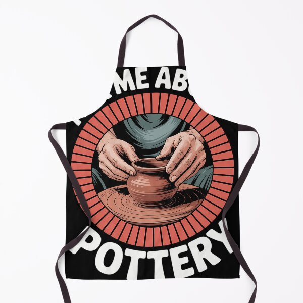 Item preview, Pottery Ask Me About Pottery Clay Lover designed and sold by blueyeeti.