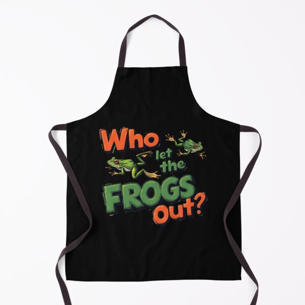 Item preview, Who Let The Frogs Out Funny Amphibian Lover Frog Owner designed and sold by Blok45.