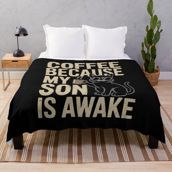 Item preview, Coffee Because My Son Is Awake Funny Cat lover Father's Day designed and sold by BakeryDozen.
