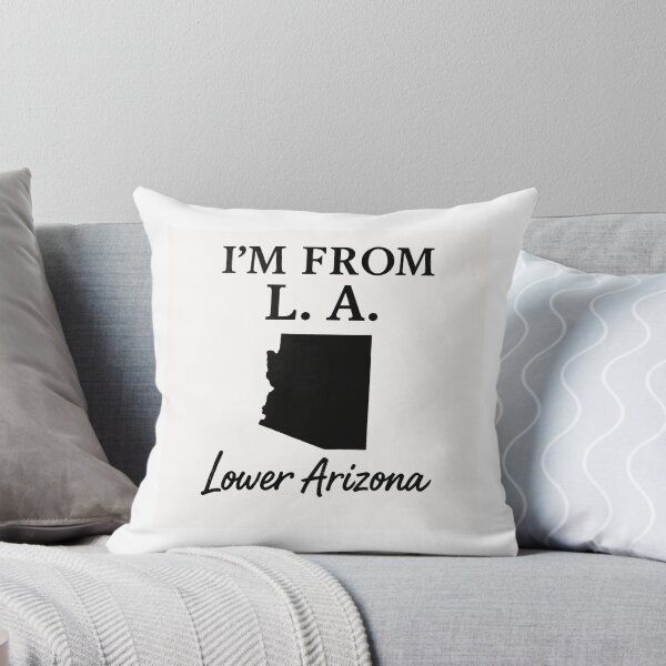 Item preview, I'm from L.A. ~ Lower Arizona designed and sold by 2SassyBritts.