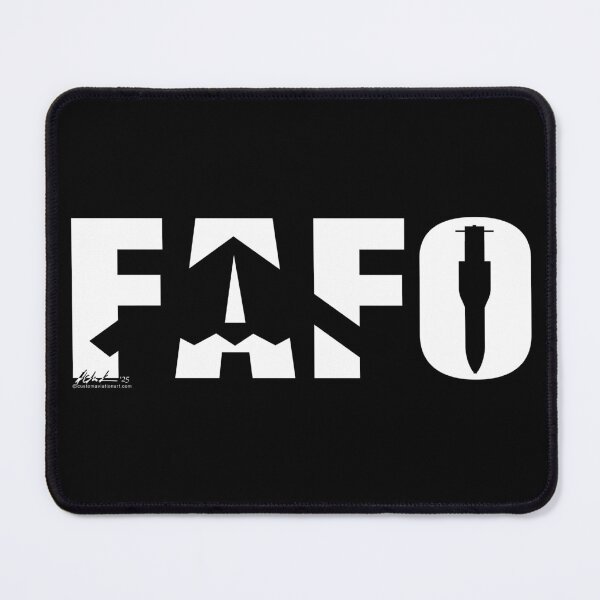 Item preview, Send your FAFO message clearly!! designed and sold by AviationSafetyX.