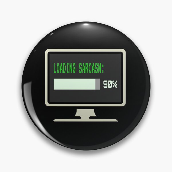 Item preview, Sarcasm Loading designed and sold by DanielBDesigns.