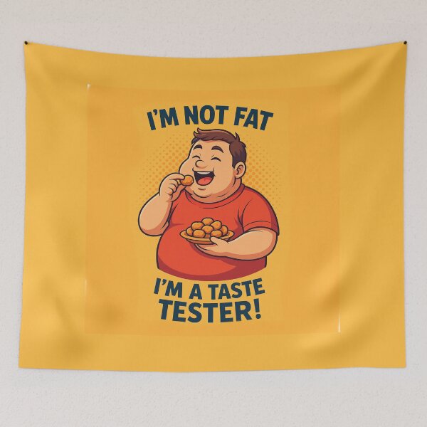 Item preview, Taste Tester – Not Fat, Just Professionally Delicious designed and sold by EfraimFunArt.