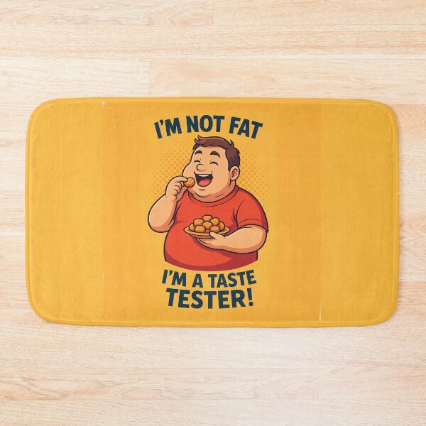 Item preview, Taste Tester – Not Fat, Just Professionally Delicious designed and sold by EfraimFunArt.