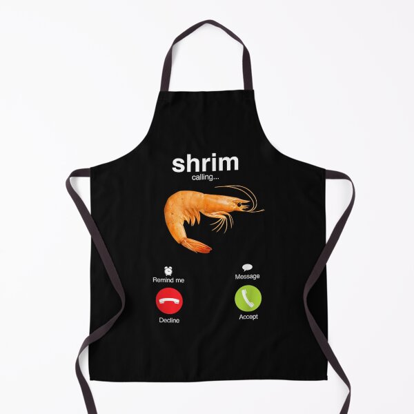 Item preview, "Shrim" is calling misspelled funny shrimp calling meme designed and sold by Alluka Brand.