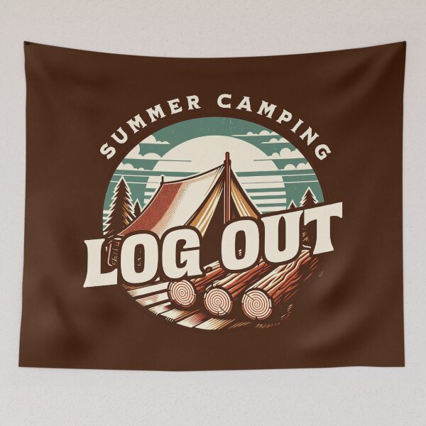 Item preview, Log Out and Camp On - Summer Camping designed and sold by KZbubble.