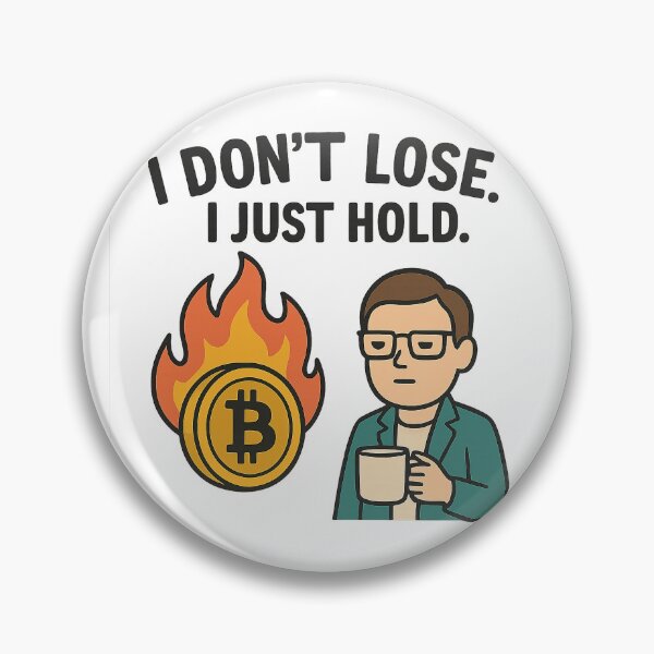 Item preview, I Don’t Lose. I Just HODL – Crypto Trader Mood designed and sold by МираКайАрт.
