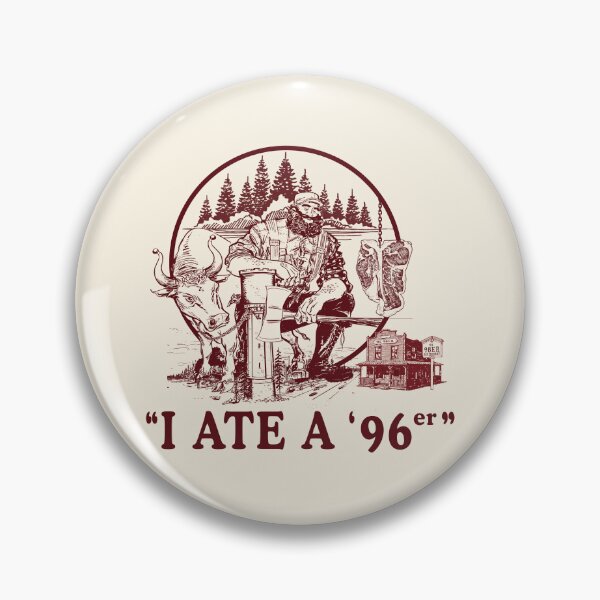 Item preview, I Ate a 96er - Great Outdoors Movie designed and sold by acquiesce13.
