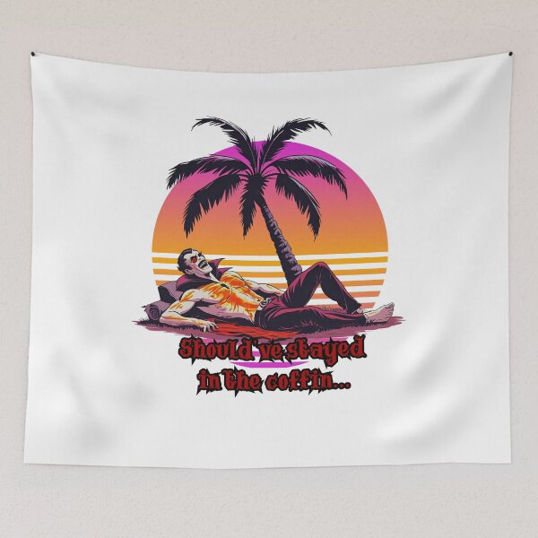 Item preview, Should’ve Stayed in the Coffin (Home) – Funny Vampire Beach Design designed and sold by PeteLawliiet.