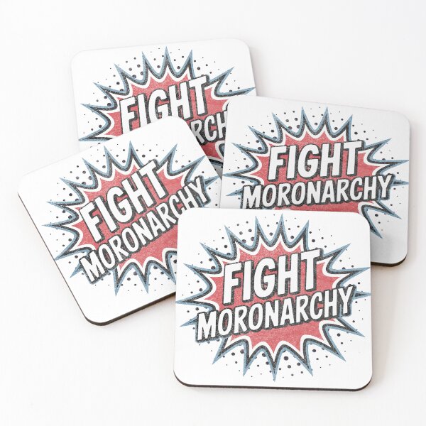 Item preview, Fight Moronarchy – Comic protest design with pop art style designed and sold by VariousGoodies.