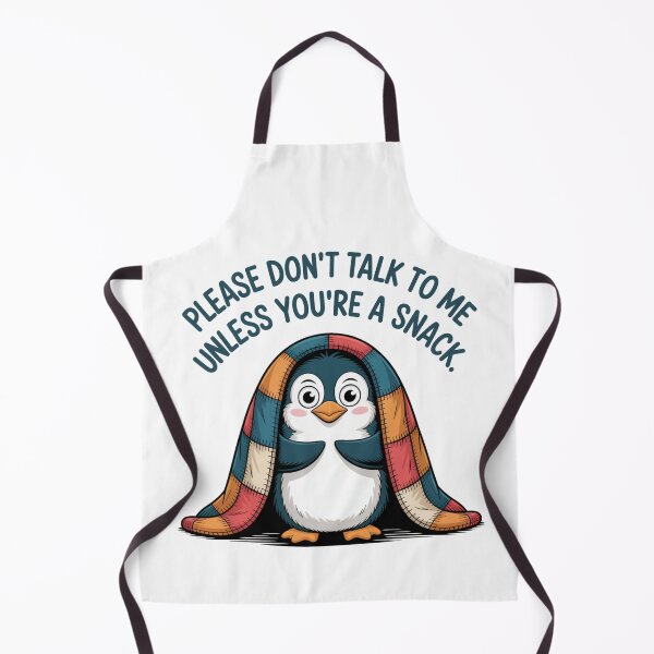 Item preview, Please Don't Talk To Me Unless You're a Snack designed and sold by NicolasGlowArt.
