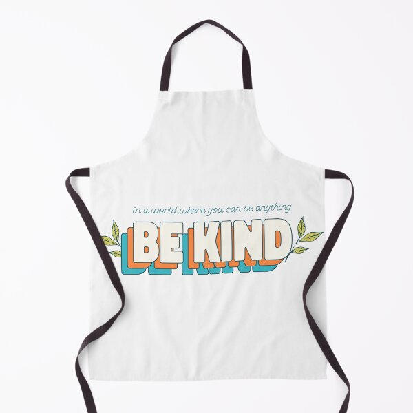 Item preview, In A World Where You Can Be Anything Be Kind designed and sold by Harmonick-Tees.