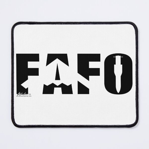 Item preview, Send your FAFO message clearly!! designed and sold by AviationSafetyX.