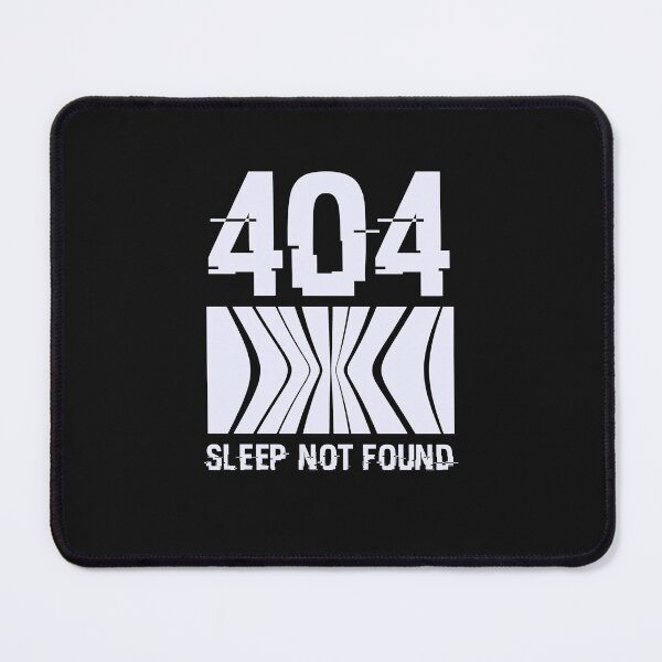 Item preview, 404: Sleep Not Found designed and sold by Ombom Project.