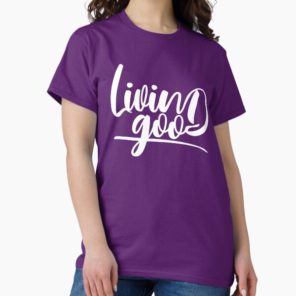 Item preview, Livin Good designed and sold by Dzmond.