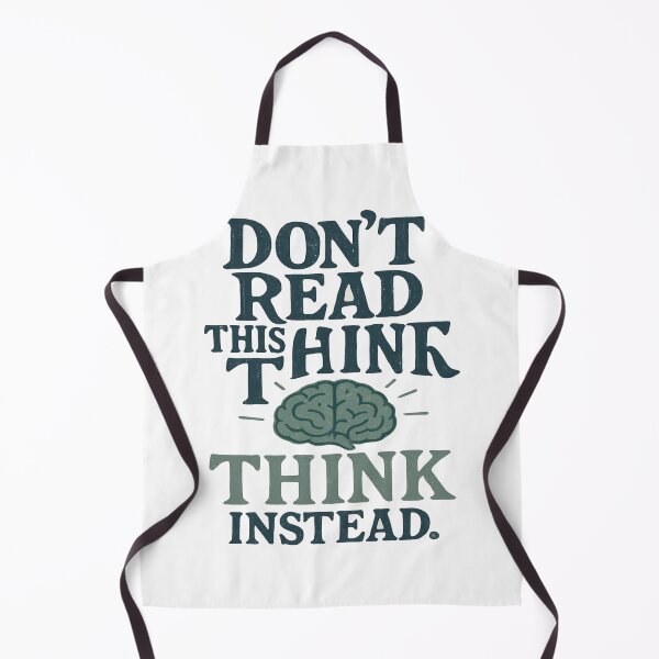 Item preview, Don't Read This Think Instead - Brain Power Design designed and sold by RWADSTUDIO.