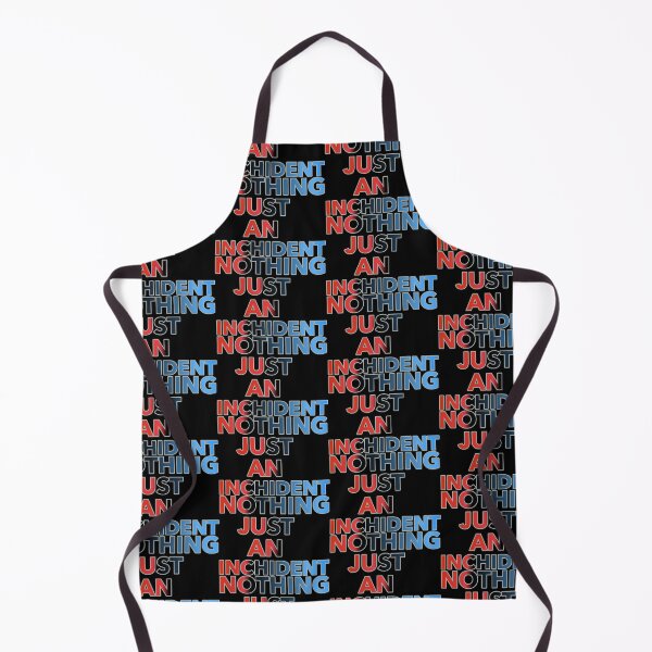 Item preview, Nothing Just An Inchident designed and sold by ZooStateofMind.