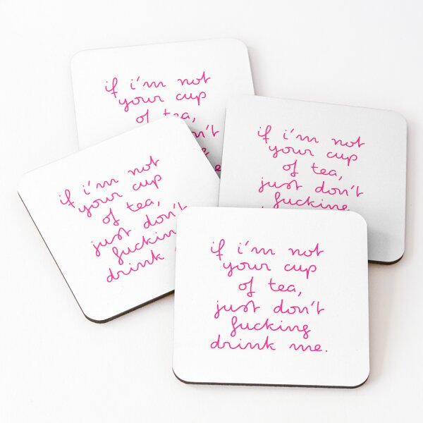 Item preview, if you’re not my cup of tea, just don’t fucking drink me. designed and sold by pnkrose.