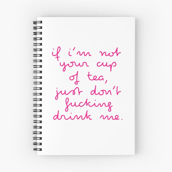 Item preview, if you’re not my cup of tea, just don’t fucking drink me. designed and sold by pnkrose.