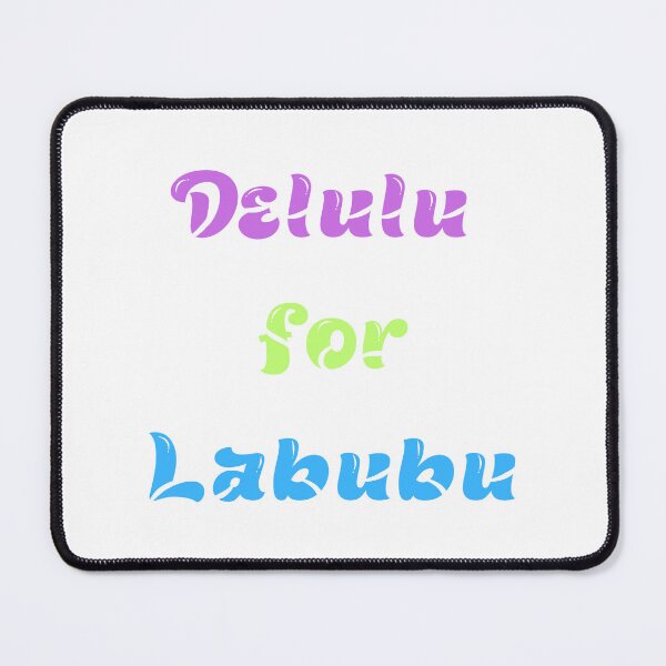 Item preview, Delulu for Labubu designed and sold by MoyasDesigns.