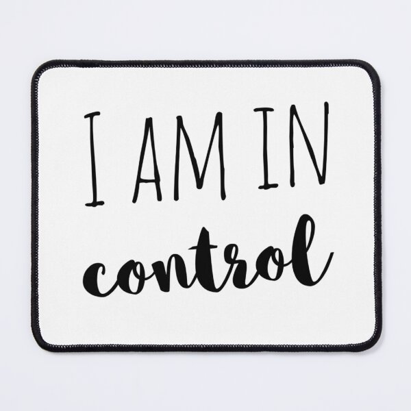 Item preview, I Am in Control – Empowering Affirmation – Bold Motivational Design designed and sold by Camila Ardila.